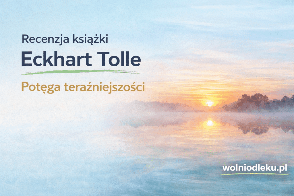 Potęga teraźniejszości