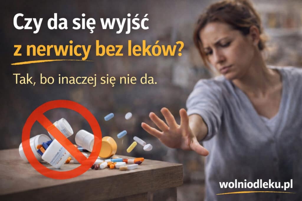 czy da się wyjść z nerwicy bez leków