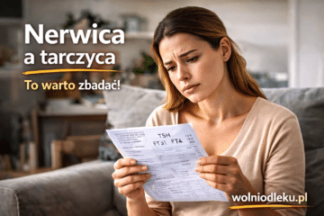 Nerwica a tarczyca – czy objawy lęku mogą wynikać z problemów hormonalnych